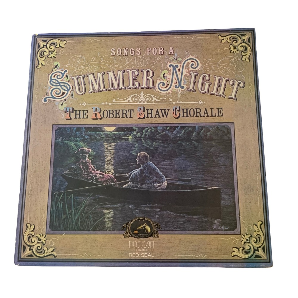 Songs For A Summer Night The Robert Shaw Chorale RCA Red Seal Vinyl LP R133934